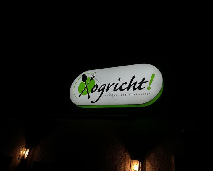 Ogricht!